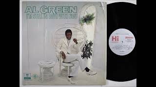 AL GREEN (Look What You Done For Me) 2023 Remaster