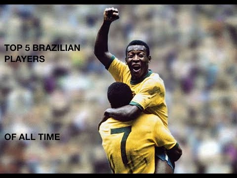 Top 5 Best Brazilian Players Of All Time! (Legendary Skills and Goals!)