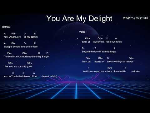 You Are My Delight - CFC Chords and Lyrics