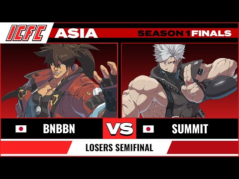 BNBBN (Sol) vs Summit (Chipp) Losers Semifinal ICFC GGST ASIA: Season 1 Finals