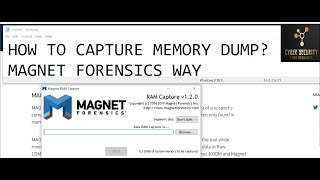 How to Capture Memory Dump? (Magnet Forensics way)