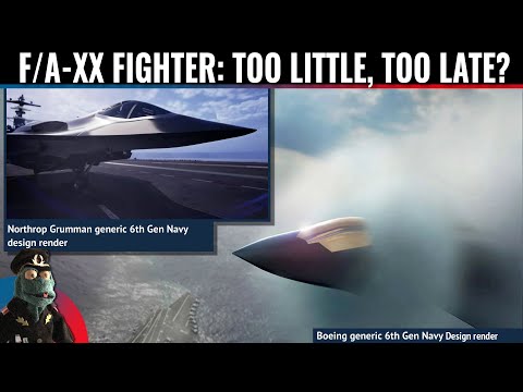 Where is the Navy’s 6th gen fighter and what happens if it is even more late?