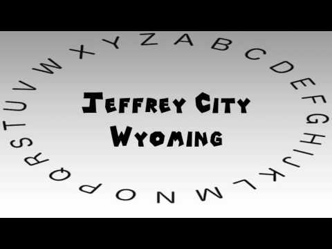 How to Say or Pronounce USA Cities — Jeffrey City, Wyoming
