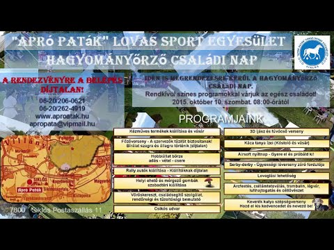 "Apró Paták" Lovas Sport Egyesület     Hagyományőrző Családi nap