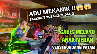 Download lagu ADU MEKANIK!! GADIS MELAYU DENGAN TORTOR BATAK VS ANAK MEDAN VERSI GONDANG PATAM mp3 Download lagu ADU MEKANIK!! GADIS MELAYU DENGAN TORTOR BATAK VS ANAK MEDAN VERSI GONDANG PATAM mp3