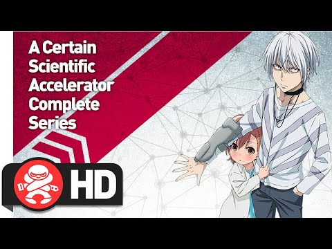 video: A Certain Scientific Accelerator Complete Series | Available November 18