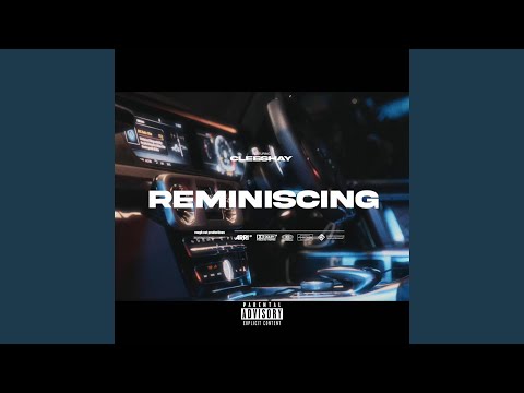Reminiscing
