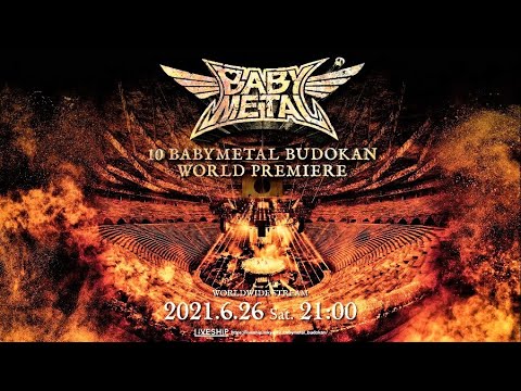 【10 BABYMETAL 武道館】世界🌏同時公開(BxMxC版)YUIMETALコメント付😁10 BABYMETAL BUDOKAN WORLD🌎PREMIERE BxMxC Ver.