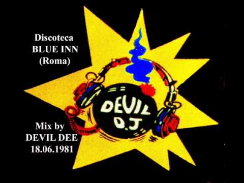 BLUE INN Roma 18 06 1981 Mix by Devil Dee