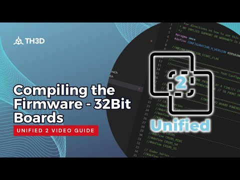 Unified 2 Firmware - Compiling Firmware for 32 Bit Boards