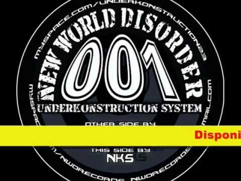 New World Disorder 01 - Johnny Sideways & NKS