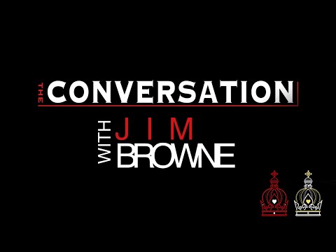 THE CONVERSATION | JIM BROWNE