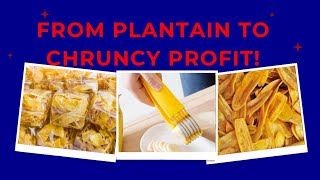 mastering plantain Chips: Your Guide to a Successful Business #plantainchips #bestbusinessideas