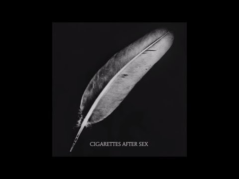 Cigarettes After Sex Video