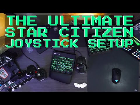 Ultimatives Joystick-Setup für Star Citizen