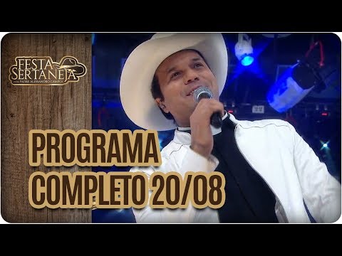 Programa Completo: Jayne e Wilson e Soraia- Festa Sertaneja com Padre Alessandro Campos (20/08/17)