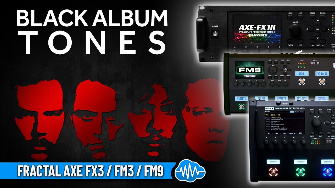 FRT013 - Black Album Tones - Fractal FM9 ( 59 scenes ) - Video Preview 1