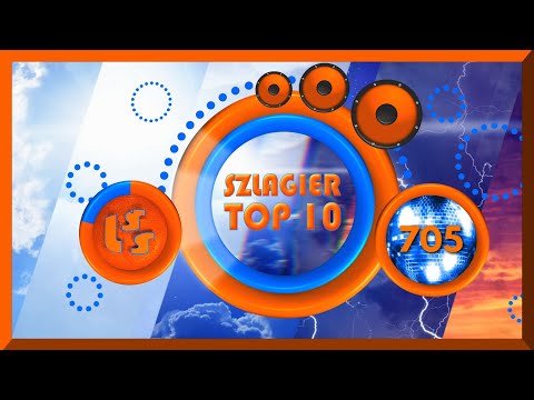 Szlagier Top 10, 705+ finał LSS SZLAGIEROWO.PL - oficjalne notowanie