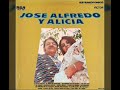 JOSÉ ALFREDO Y ALICIA-El Adiós de Carrasco