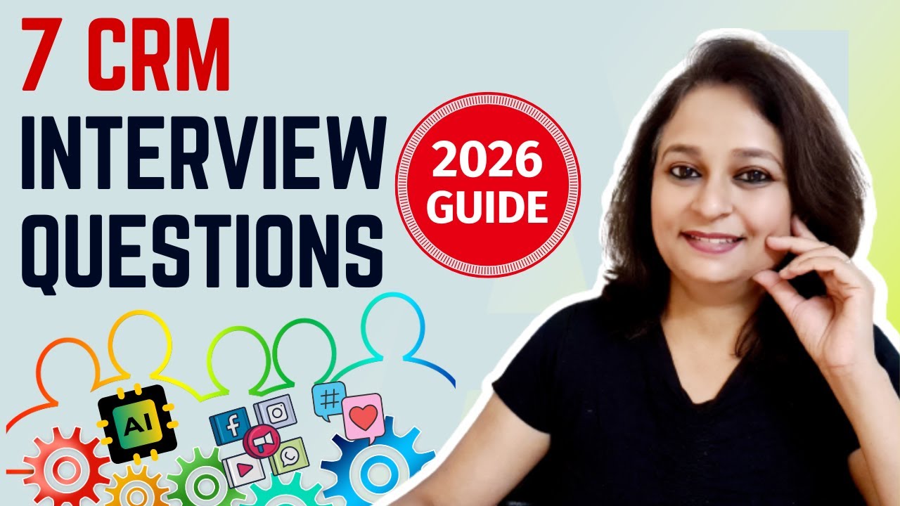 CRM Interview Questions - In AI, Automation and Social Media Era!