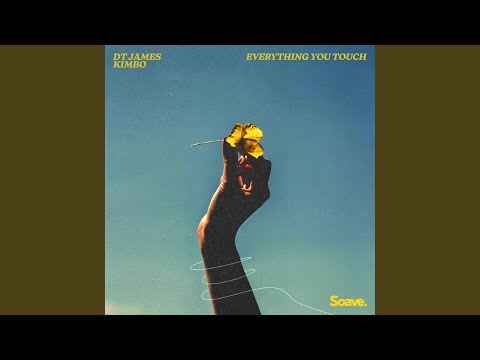 Everything You Touch