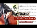 Ray Brown - I Wish You Love(Solo)