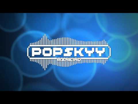 Popskyy - MANKind