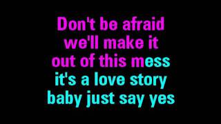 Love Story Taylor Swift Karaoke - You Sing The Hits