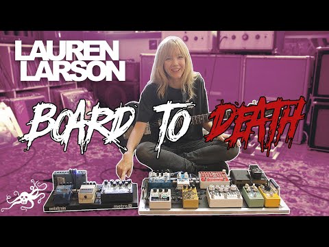 Board To Death Ep. 19 - Lauren Larson of Ume | EarthQuaker Devices