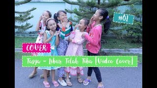 Download lagu Tasya - Libur Telah Tiba COVER 2017 mp3 Download lagu Tasya - Libur Telah Tiba COVER 2017 mp3