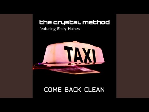 Come Back Clean (Annie Nightingale & Far Too Loud Radio Edit)