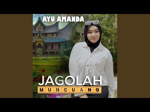 JAGOLAH MUNCUANG