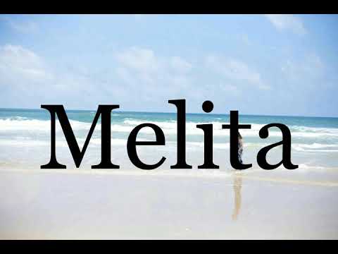 How To Pronounce Melita🌈🌈🌈🌈🌈🌈Pronunciation Of Melita