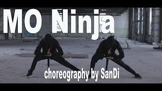 MO Ninja | lupe fiasco - little weapon | choreography by SanDi