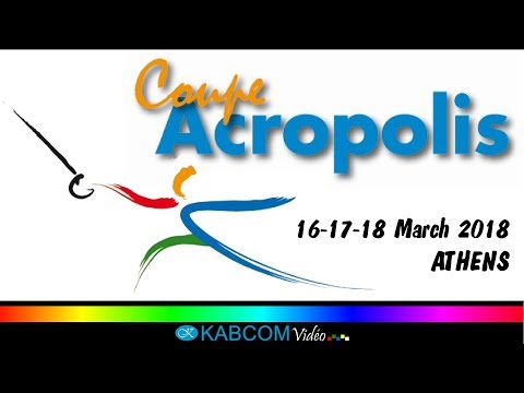COUPE ACROPOLIS 2018 - WORLD CUP - WOMEN'S SABRE TEAM - 3RD PLACE AND FINAL