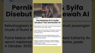 Pernikahan El Rumi dan Syifa Hadju Disebut Tak Akan Semewah Acara Al Ghazali dan Alyssa, Ada Apa?