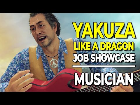 Job Showcase - The Musician | Yakuza: Like a Dragon (NO MAJOR SPOILERS)