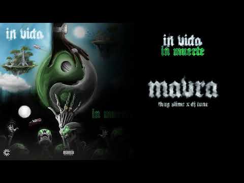 Thug Slime , DJ Tune - Mavra (Official Audio)