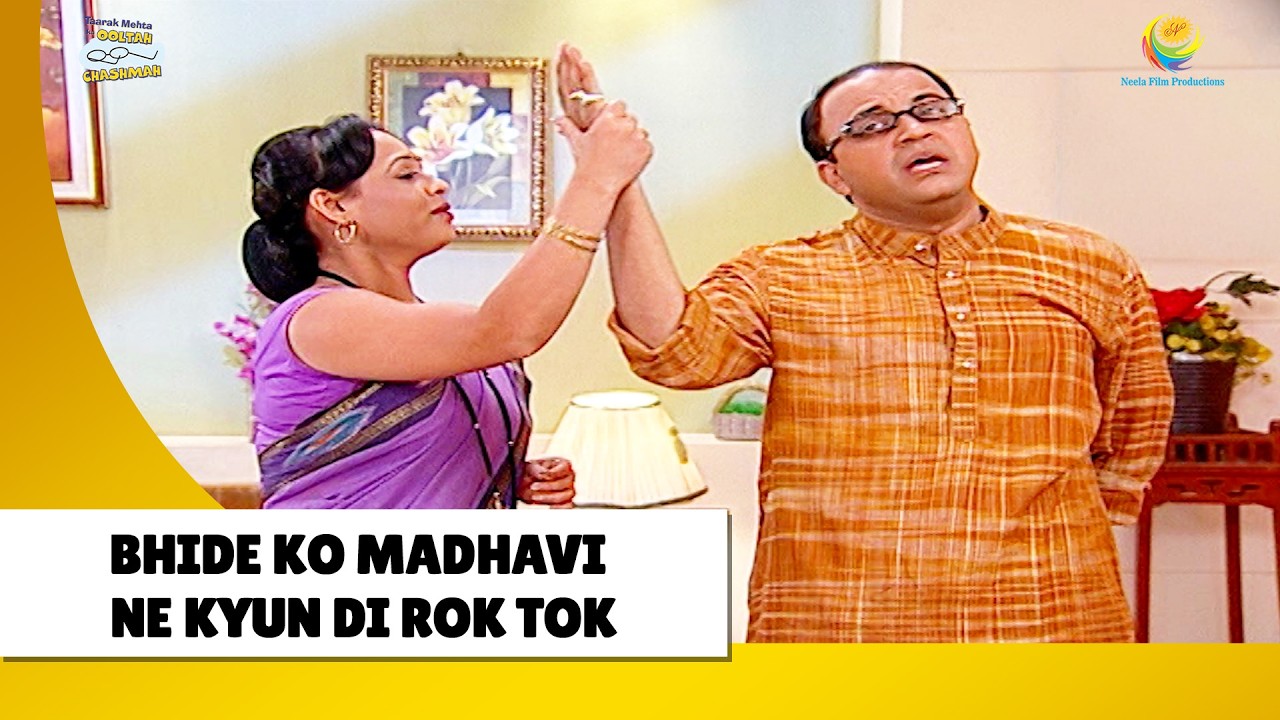 Bhide Ko Madhavi Ne Kyun Di Rok Tok !  | Haste Raho Hasate Raho | Taarak Mehta ka Ooltah Chashmah