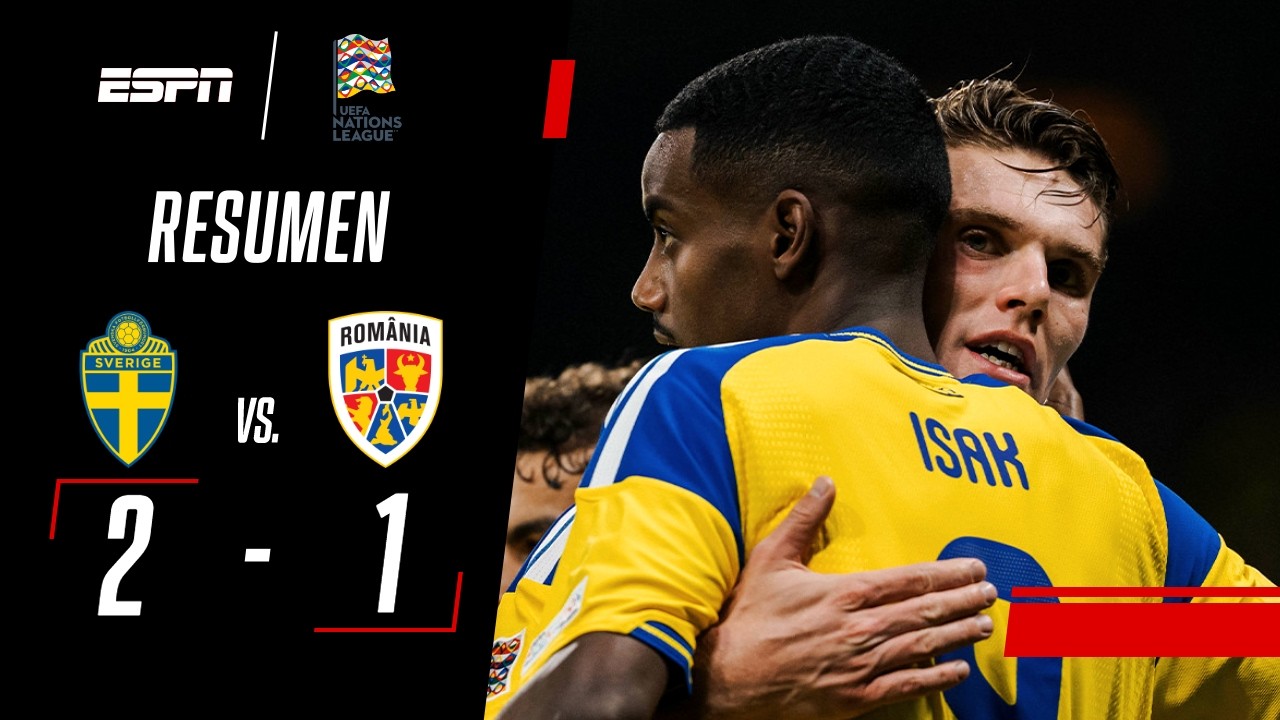 ISAK Y GYOKERES MARCARON PARA EL DEBUT VICTORIOSO DE SUECIA | Suecia 2-1 Rumania | RESUMEN