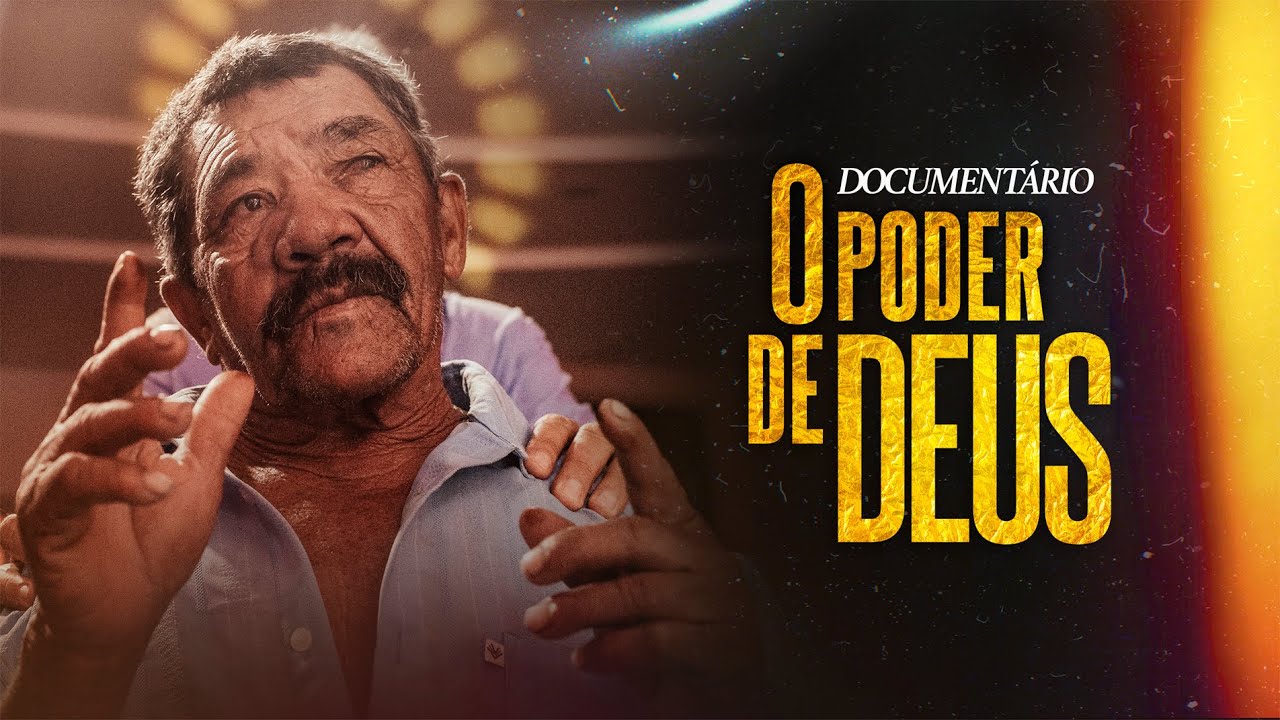 O Poder de Deus | Documentário