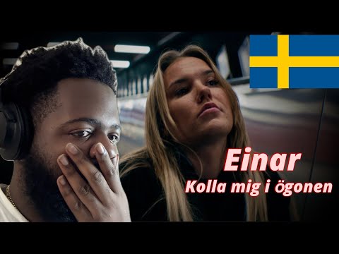 FIRST REACTION TO SWEDISH RAP Einár - Kolla mig i ögonen