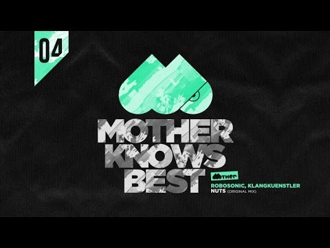 MOTHER056: Robosonic, Klangkuenstler - Nuts