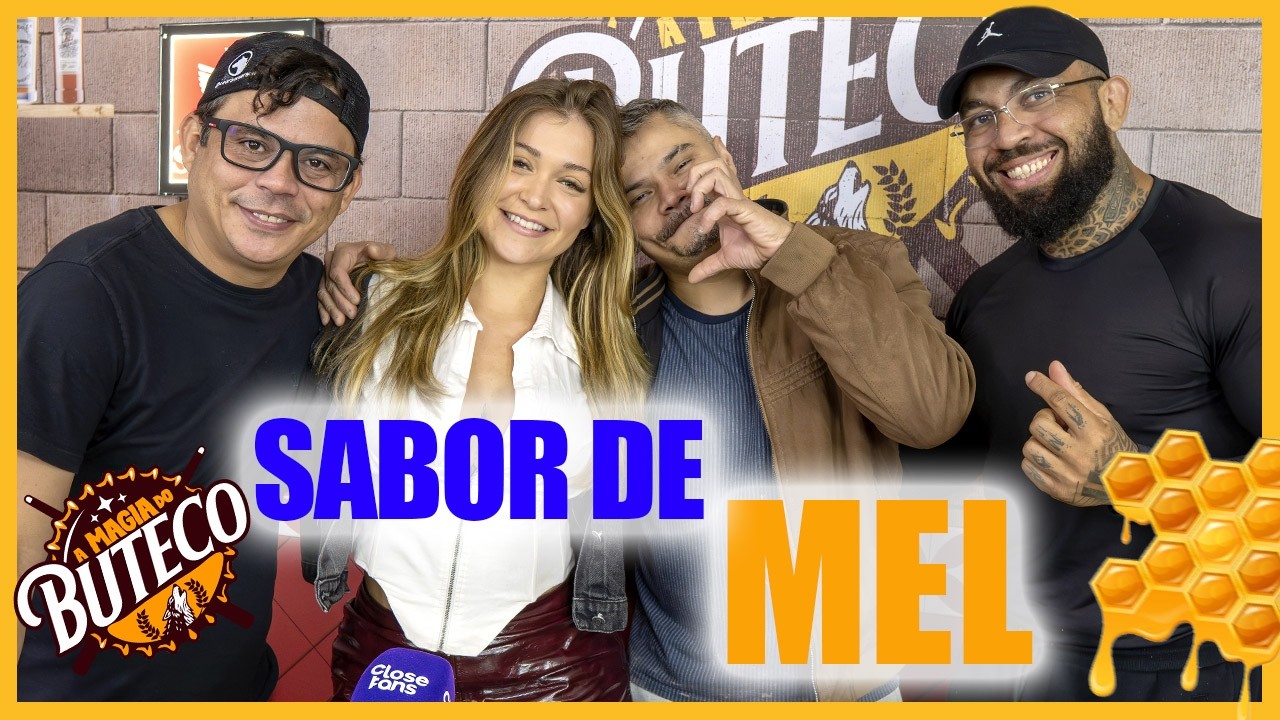 A MAGIA DE BUTECO - SABOR DE MEL