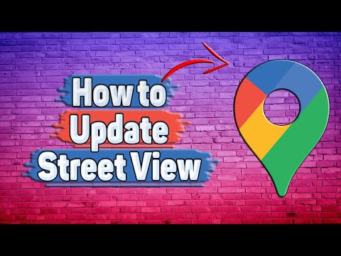 How to Update Street View in Google Maps?