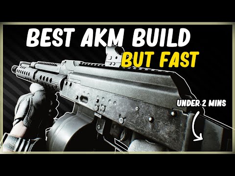 BEST AKM BUILD BUT FAST LOW RECOIL HIGH ERGO GUN BUILD EFT ESCAPE FROM TARKOV UNDER 2 MINS BP PS