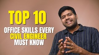 How to Be a Smart Civil Engineer & Architect Office Edition  Master These 10 Things!