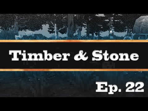 Let's Play Timber & Stone [22] (Hero Skeleton)