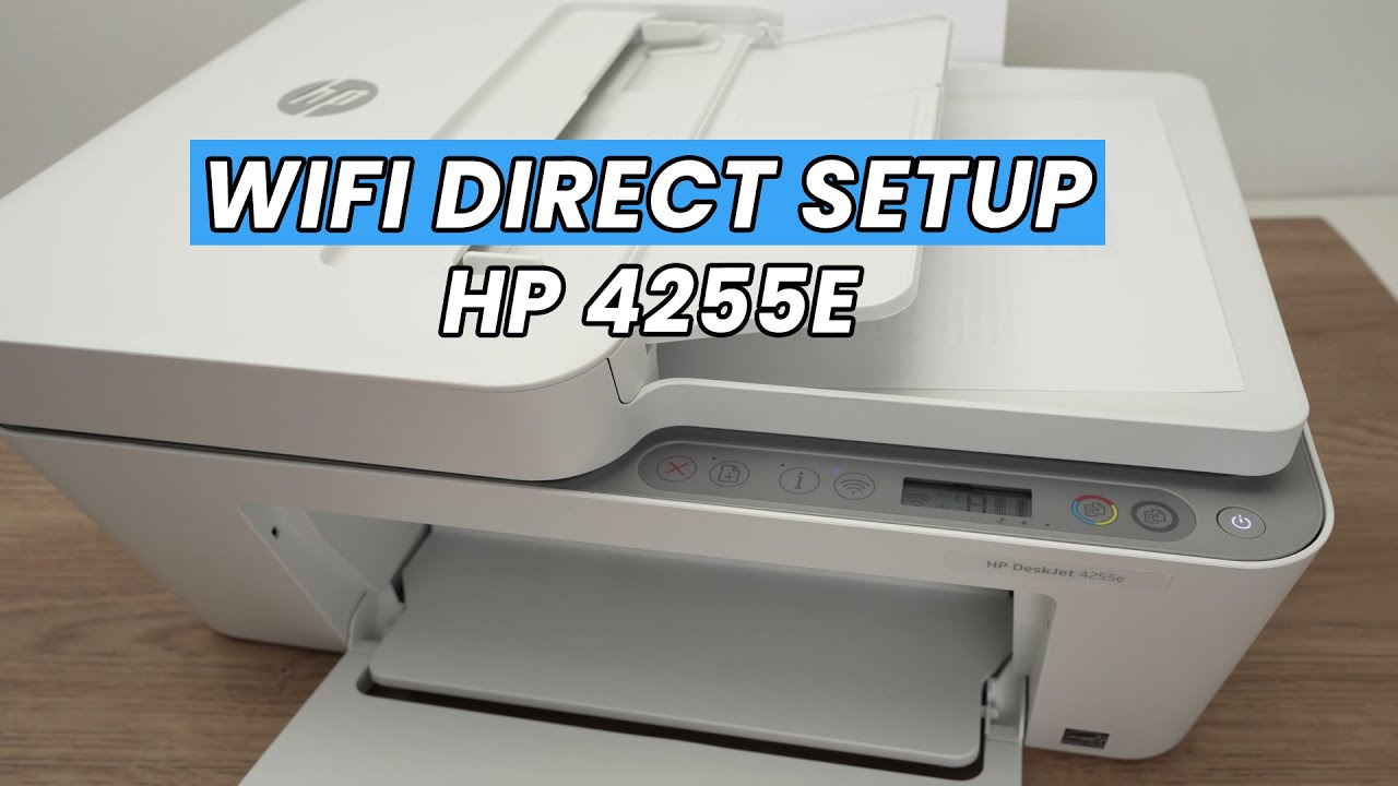 How to Setup Wifi Direct on the HP DeskJet 4255e