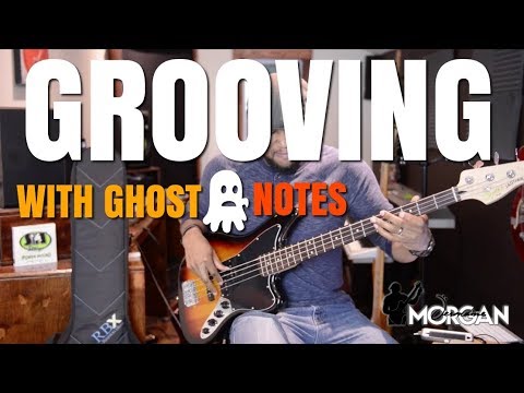 Grooving with Ghost Notes | 4 tips on building your bass groove